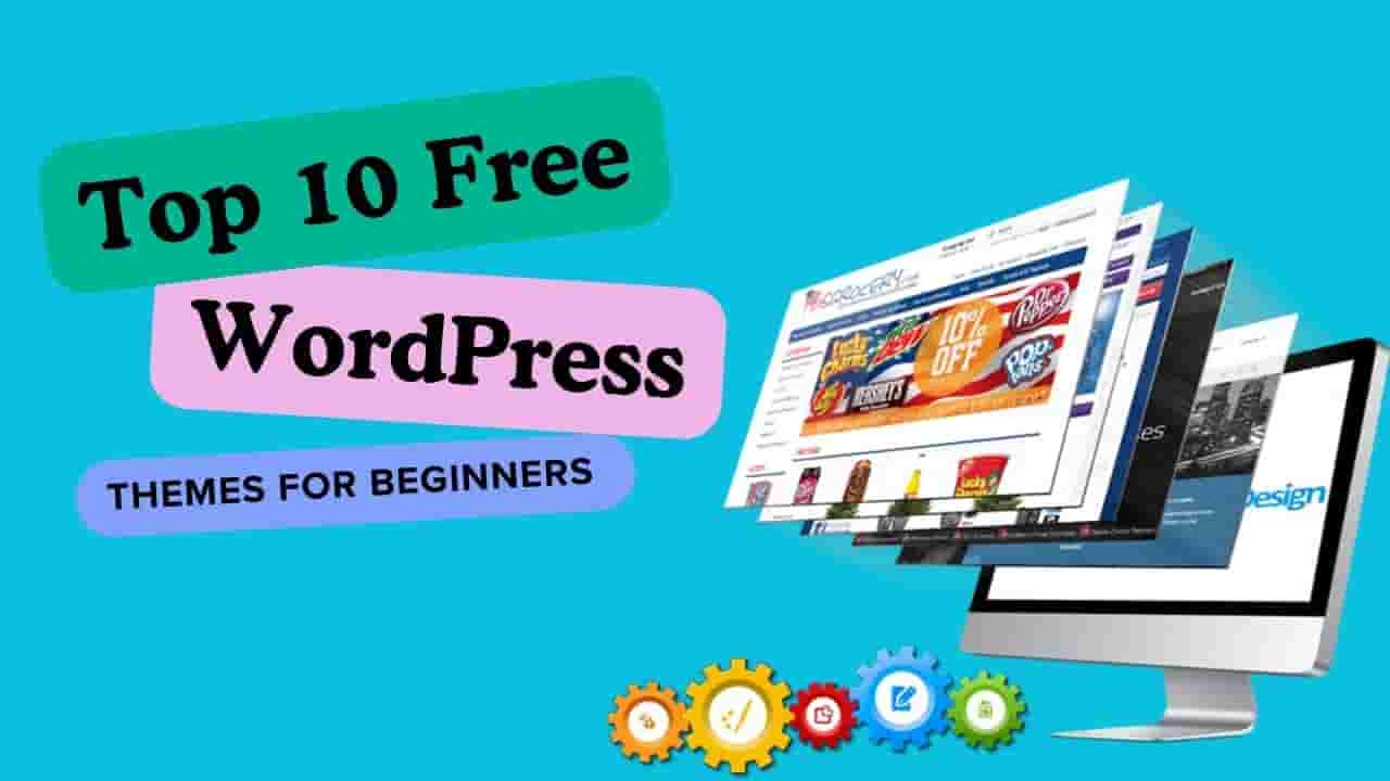 Top 10 Free WordPress Themes for Beginners in Hindi