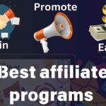 Best Affiliate Program in India: भारत के बेहतरीन एफिलिएट प्रोग्राम .